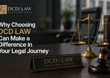 Why Choosing DCD LAW Can Make a Difference in Your Legal Journey