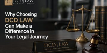 Why Choosing DCD LAW Can Make a Difference in Your Legal Journey